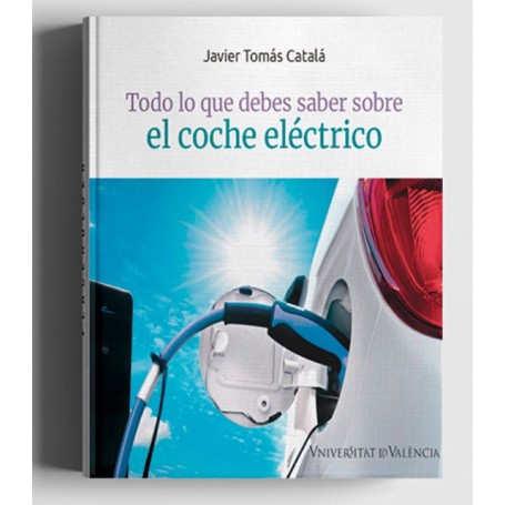 Libro "Todo lo que debes saber sobre el Coche Eléctrico"